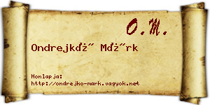 Ondrejkó Márk névjegykártya